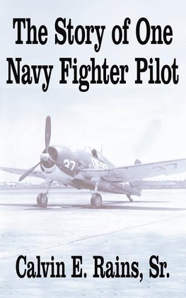 The Story of One Navy Fighter Pilot