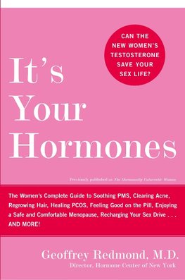 ITS YOUR HORMONES