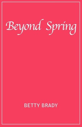 Beyond Spring