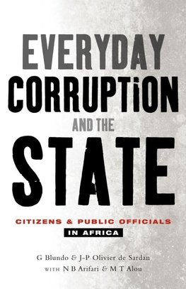 Everyday Corruption and the State