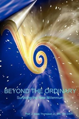 Beyond the OrdinaryÂ®