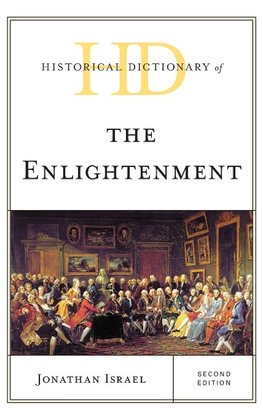 Historical Dictionary of the Enlightenment