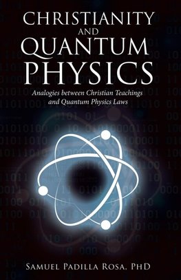 Christianity and Quantum Physics