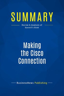 Summary: Making the Cisco Connection