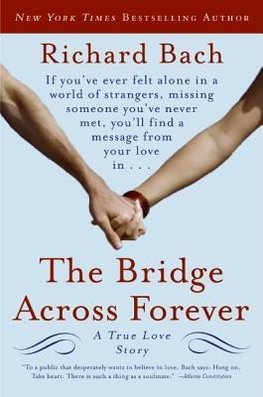 Bridge Across Forever, The