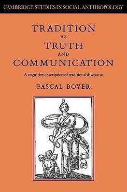 Tradition as Truth and Communication