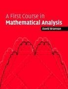 First Course Mathematical Analysis