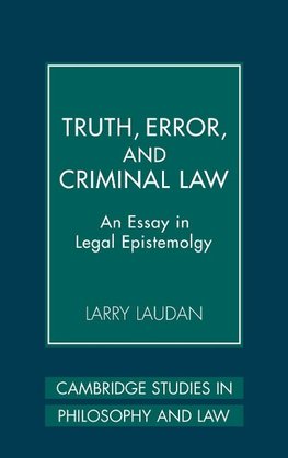 Truth, Error, and Criminal Law