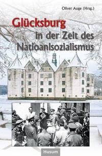 Glücksburg in der Zeit des Nationalsozialismus