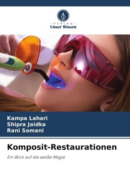 Komposit-Restaurationen
