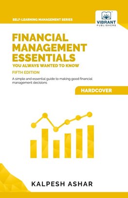 Financial Management Essentials You Always Wanted To Know