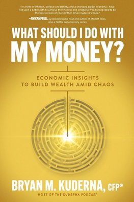 What Should I Do with My Money?