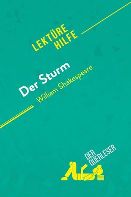 Der Sturm von William Shakespeare (Lektürehilfe)