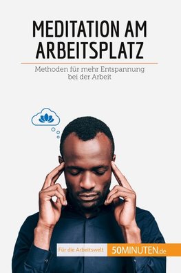 Meditation am Arbeitsplatz