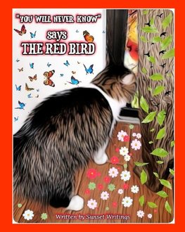 "How Will You Know?" Says The Red Bird