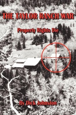 THE TAYLOR RANCH WAR