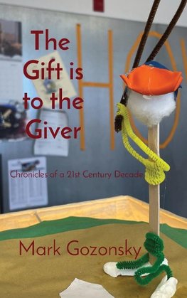 The  Gift is to the Giver