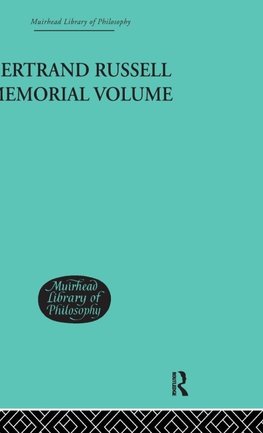 Bertrand Russell Memorial Volume