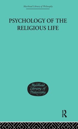 Psychology of the Religious Life