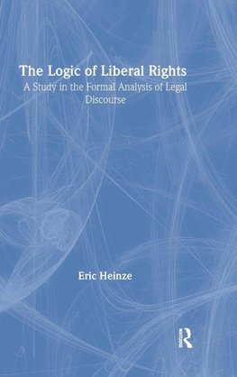 The Logic of Liberal Rights