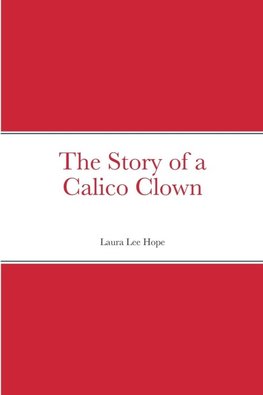 The Story of a Calico Clown