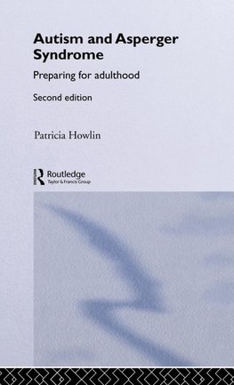 Autism and Asperger Syndrome