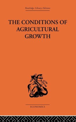 Conditions of Agricultural Growth