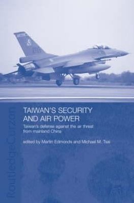 Taiwan's Security and Air Power