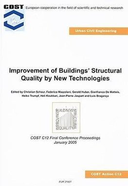 Improvement of Buildings' Structural Quality by New Technologies