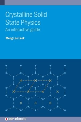 Crystalline Solid State Physics