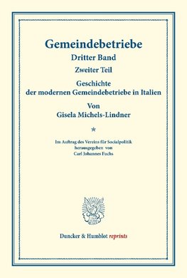 Geschichte der modernen Gemeindebetriebe in Italien.