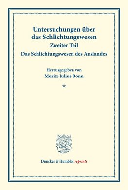 Das Schlichtungswesen des Auslandes.