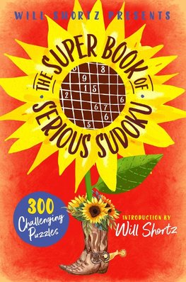Will Shortz Presents The Super Book of Serious Sudoku