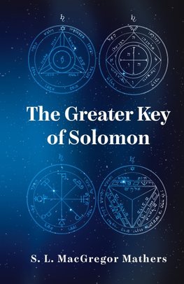 Greater Key Of Solomon Hardcover