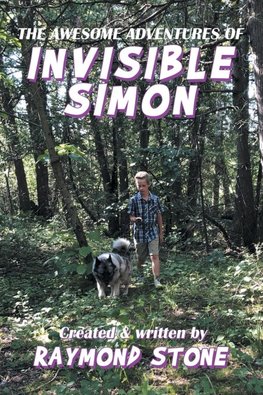 The Awesome Adventures of  Invisible Simon