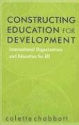 Constructing Education for Development