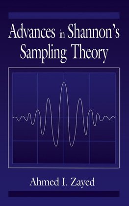 Advances in Shannon's Sampling Theory