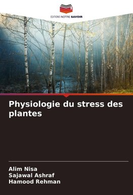 Physiologie du stress des plantes