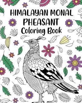 Himalayan Monal Pheasant Coloring Book