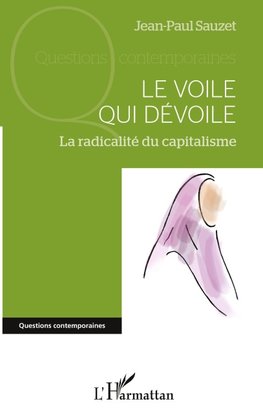 VOILE QUI DEVOILE (LE)