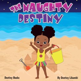 The Naughty Destiny