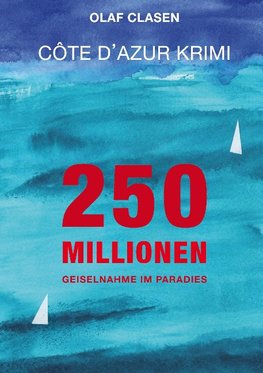 250 Millionen
