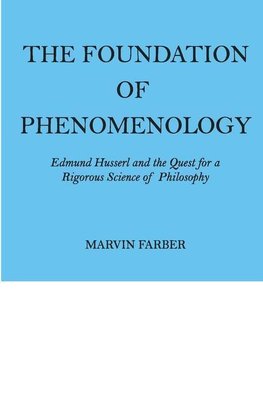 The Foundation of Phenomenology