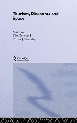 Tourism, Diasporas and Space