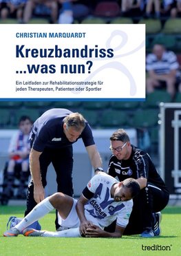 Kreuzbandriss ...was nun?