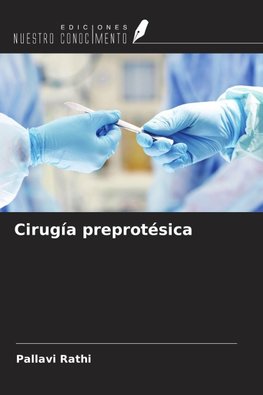 Cirugía preprotésica