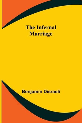 The Infernal Marriage