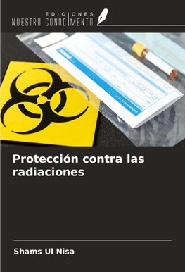 Protección contra las radiaciones