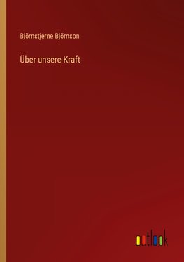 Über unsere Kraft