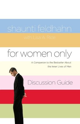 For Women Only Discussion Guide